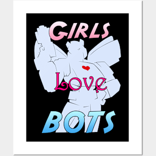 Girls Love Bots V1 Posters and Art